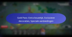 Read more about the article Gold Pass: Extra bouwtijd, Exclusieve decoraties, Speciale aanbiedingen