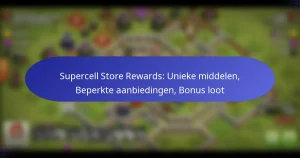 Read more about the article Supercell Store Rewards: Unieke middelen, Beperkte aanbiedingen, Bonus loot